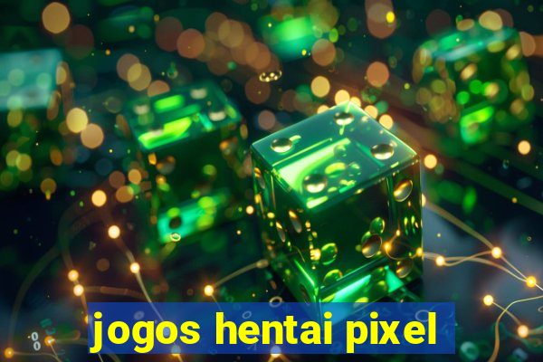 jogos hentai pixel